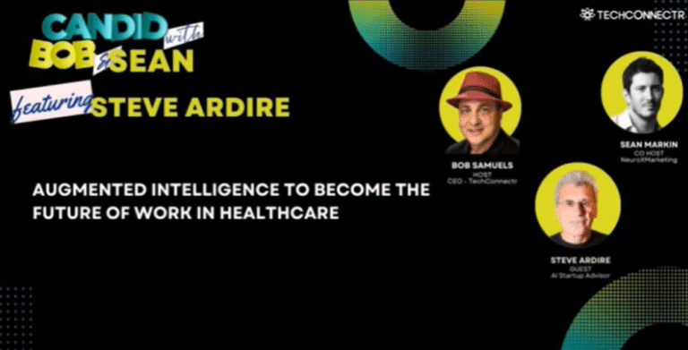 Featuring Steve Ardire: Augmented intelligence will become the future of work in Healthcare
